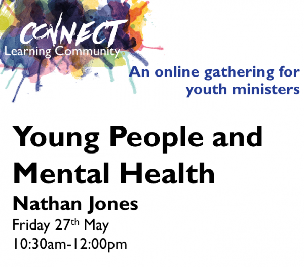 Connect Learning Community – Young People and Mental Health with Nathan Jones
